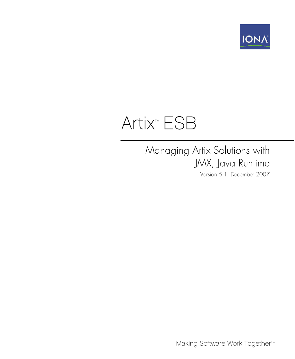 Managing Artix Solutions with JMX, Java Runtime Version 5.1, December 2007