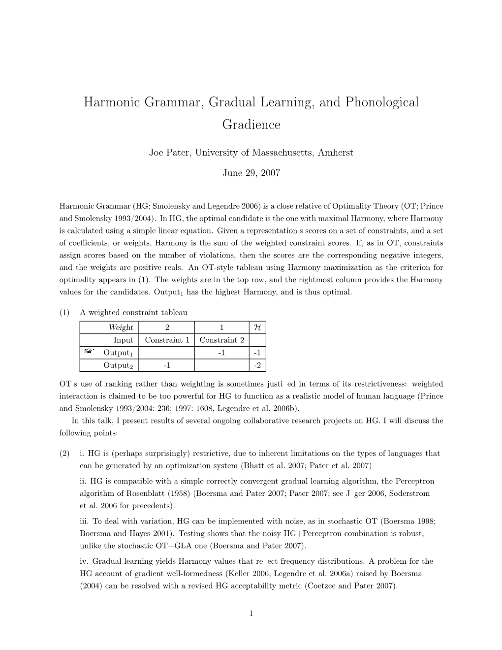Harmonic Grammar, Gradual Learning, and Phonological Gradience