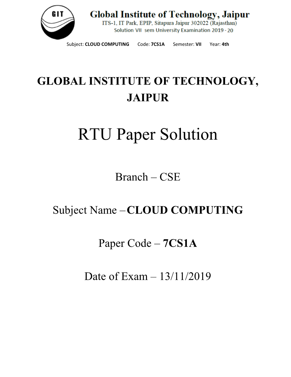 CLOUD COMPUTING Code: 7CS1A Semester: VII Year: 4Th