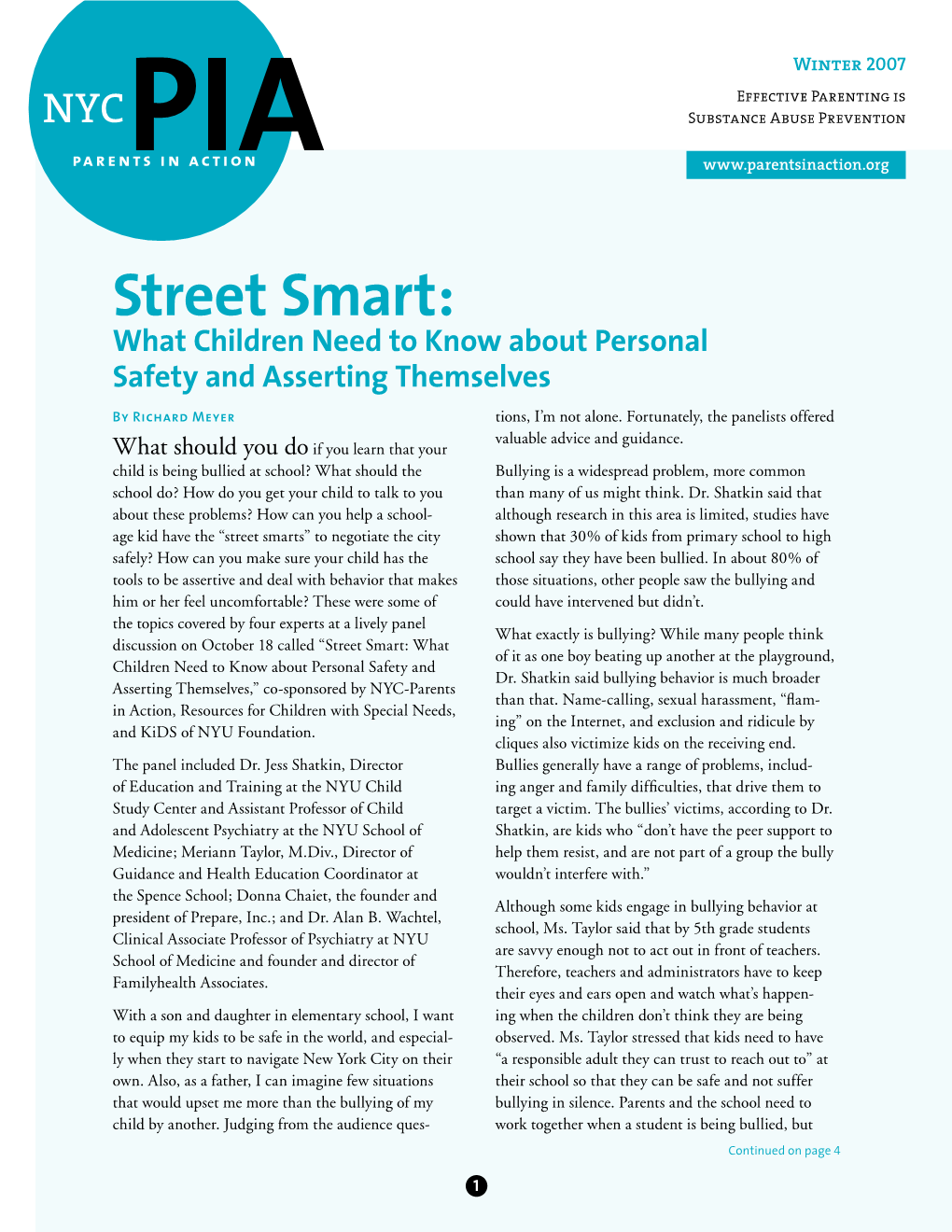 Street Smart: What Children Need to Know About Personal Safety and Asserting Themselves by Richard Meyer Tions, I’M Not Alone