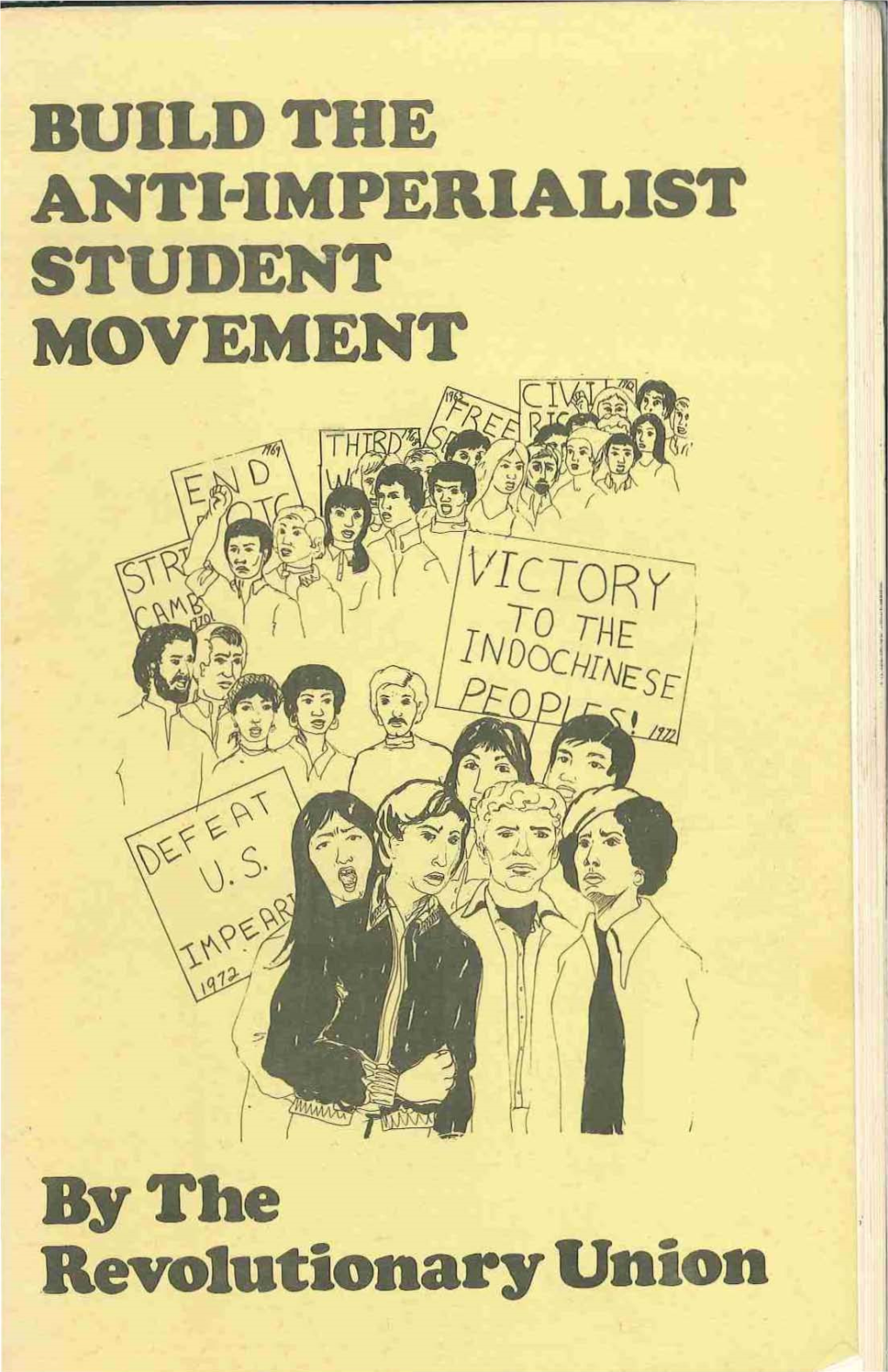 BUILD the ANTI-IMPERIALIST STUDENT MOVEMENT Bythe
