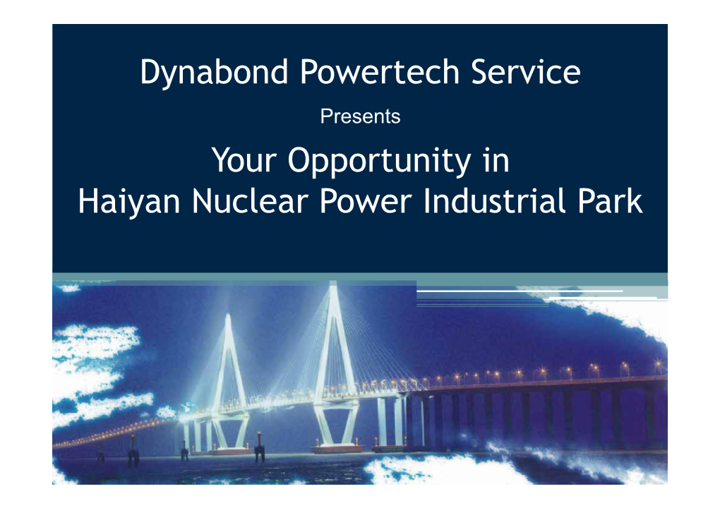 Haiyan Nuclear Power Industrial Park(HNP)