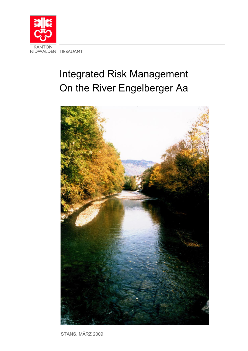 Integrated Risk Management on the River Engelberger Aa