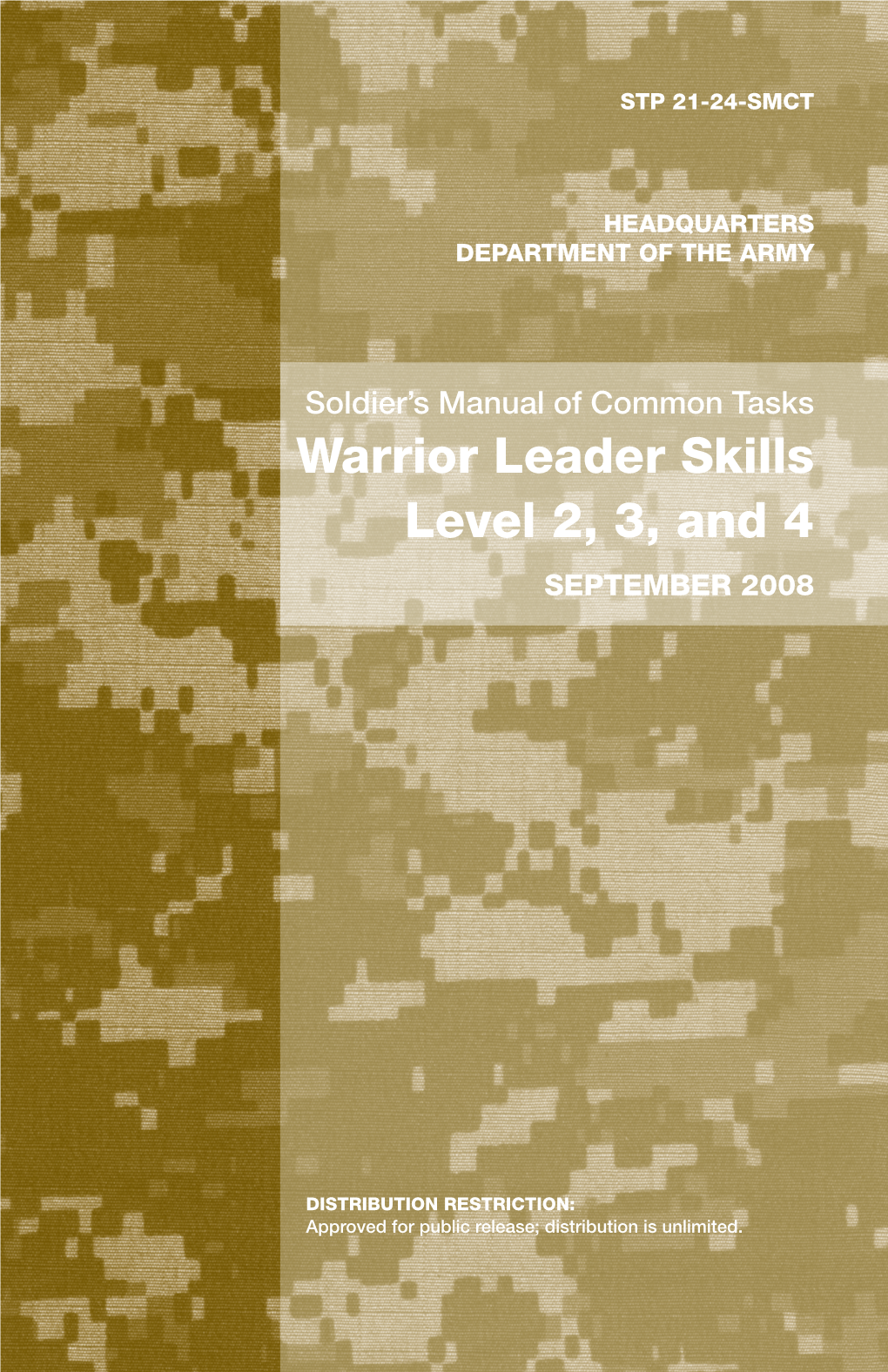 STP 21-24 Warrior Leader Skills Level 2, 3, and 4