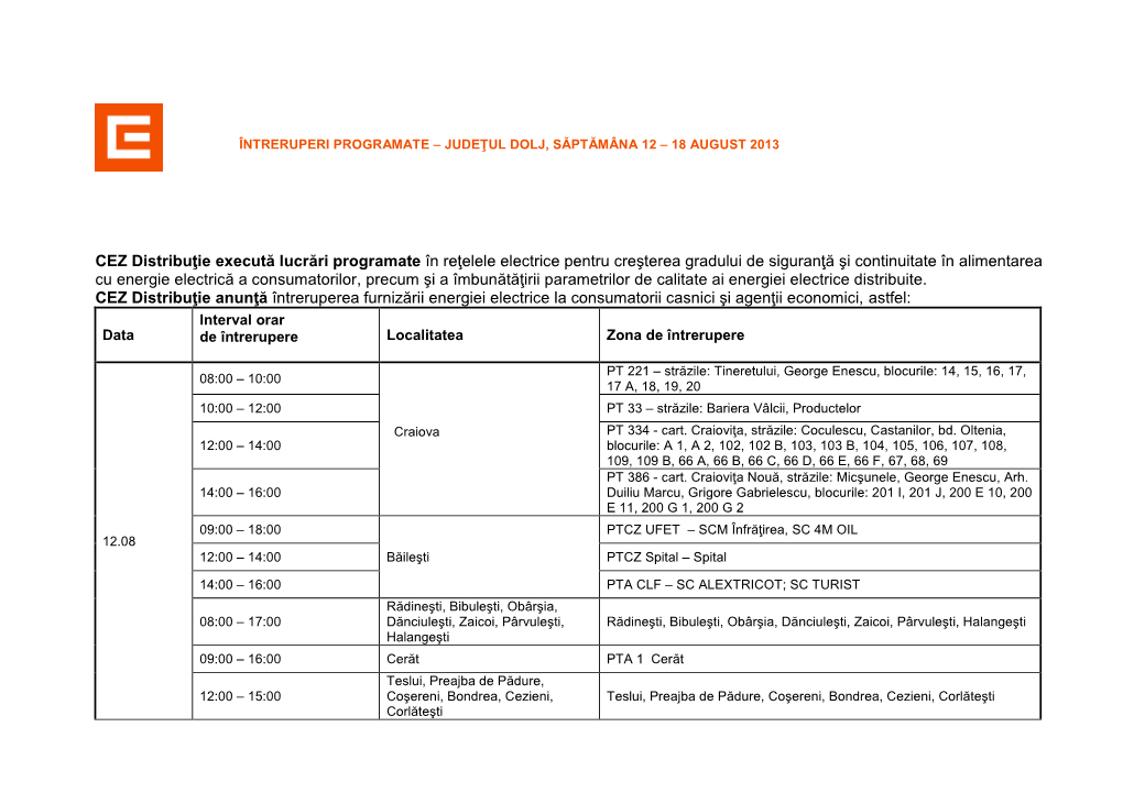 CEZ Distribuţie Execută Lucrări Programate În Reţelele Electrice Pentru Creşterea Gradului De Siguranţă Şi Continuitat