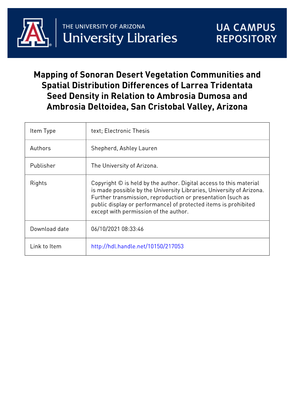 Mapping of Sonoran Desert Vegetation Communities and Spatial Distribution Differences of Larrea Tridentata Seed Density in Relat