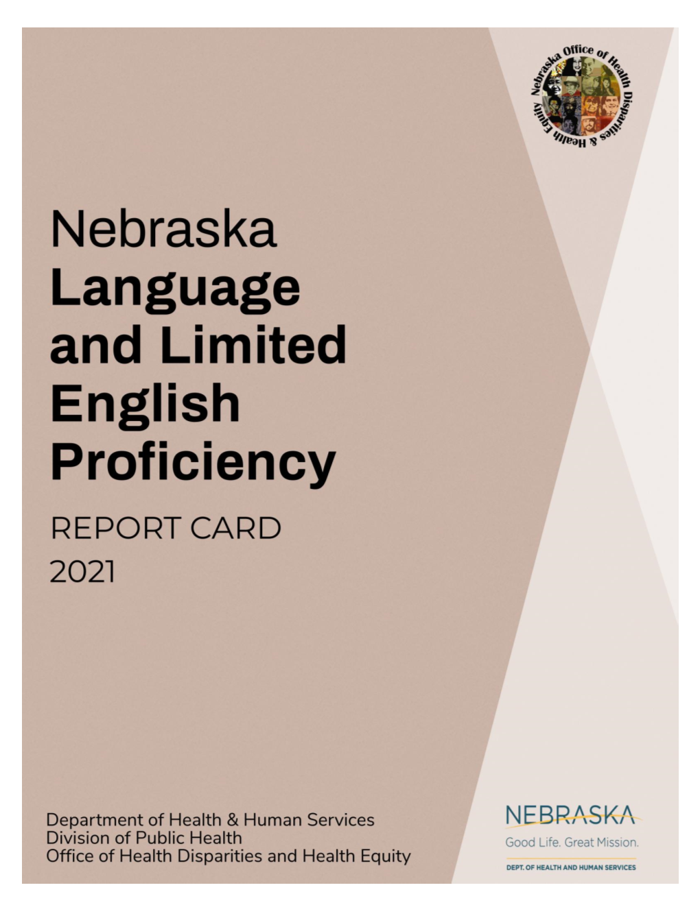 Nebraska Language and Limited English Proficiency Report Card 2021