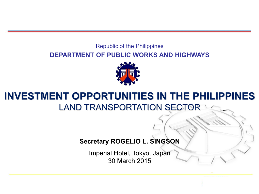 Investment Opportunities in the Philippines Land Transportation Sector