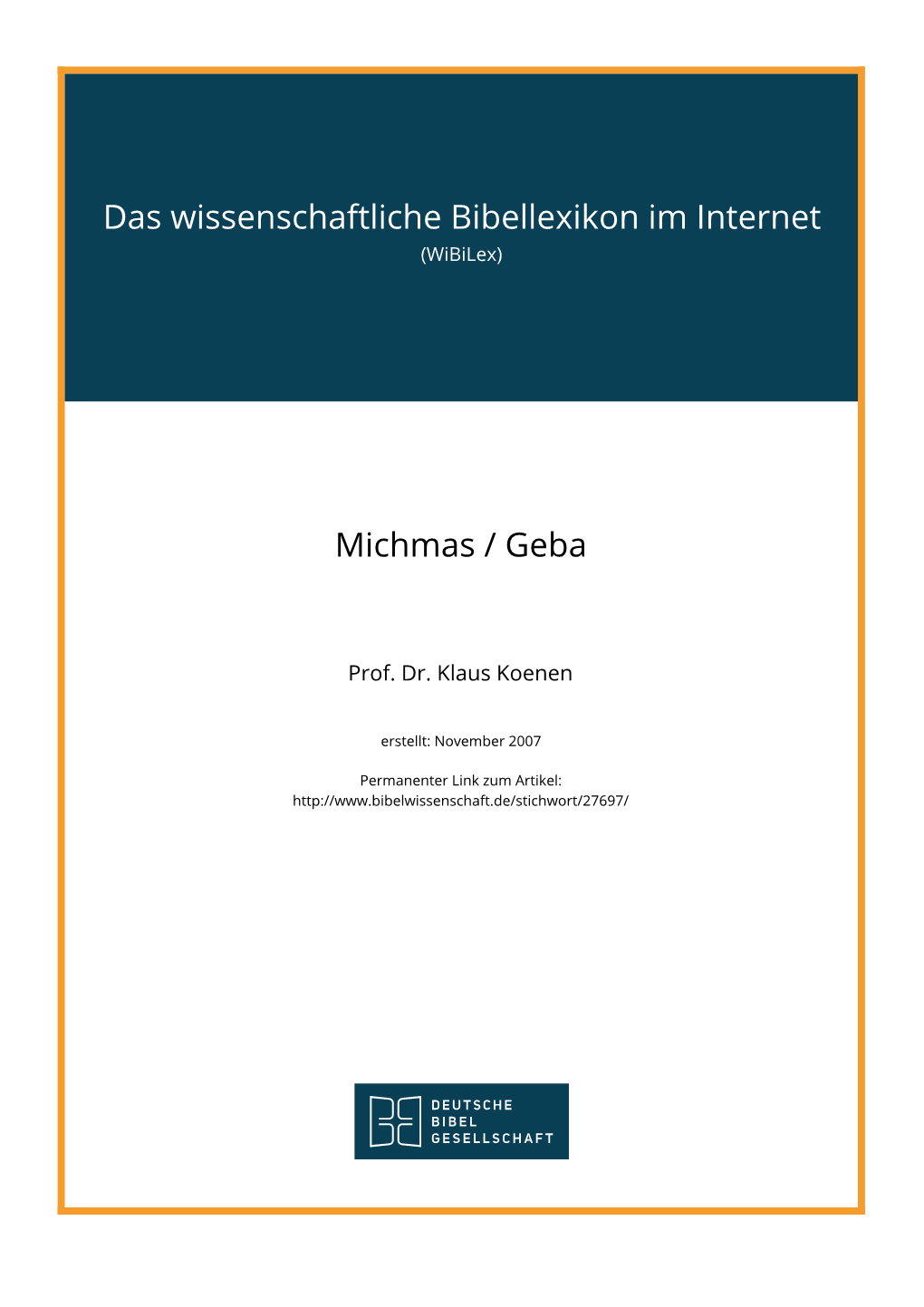 Das Wissenschaftliche Bibellexikon Im Internet Michmas / Geba