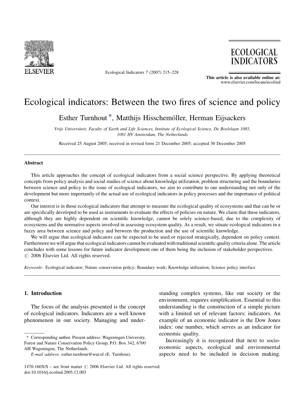 Ecological Indicators: Between the Two Fires of Science and Policy