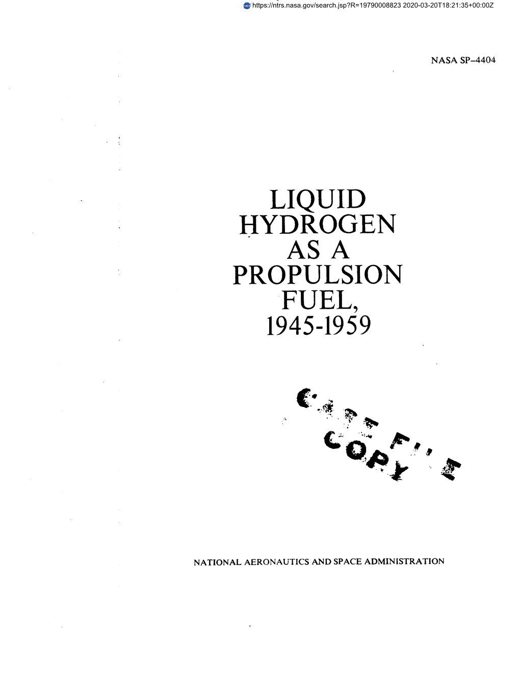 Liquid Hydrogen As a Propulsion Fuel, 1945-1959