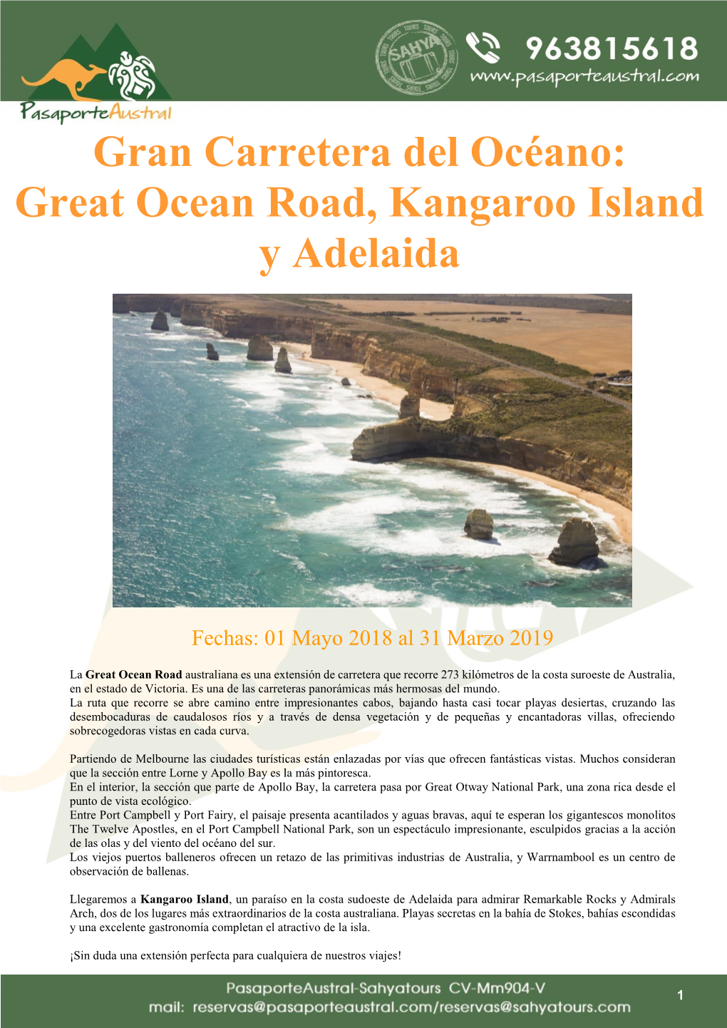 Great Ocean Road, Kangaroo Island Y Adelaida