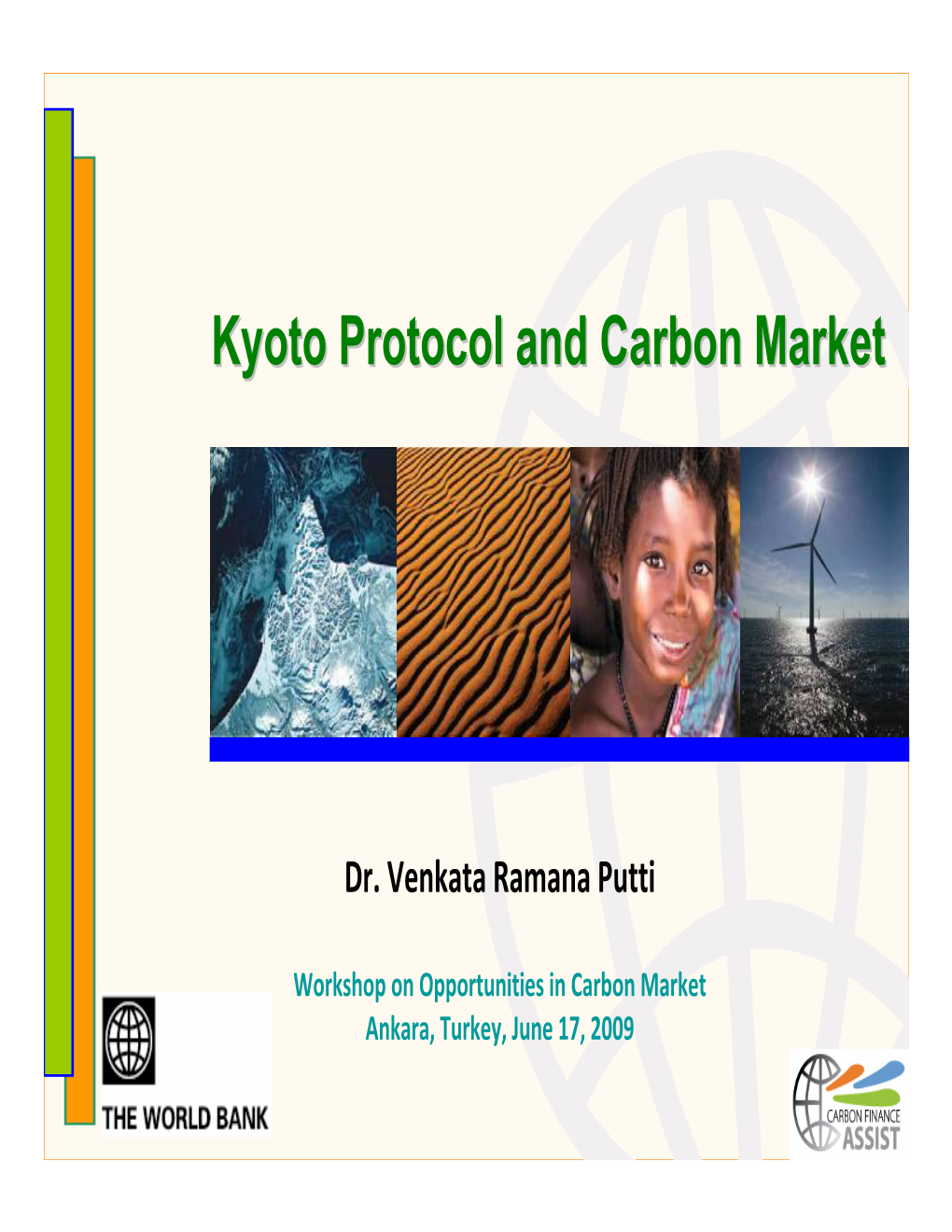 Kyoto Protocol and Carbon Market