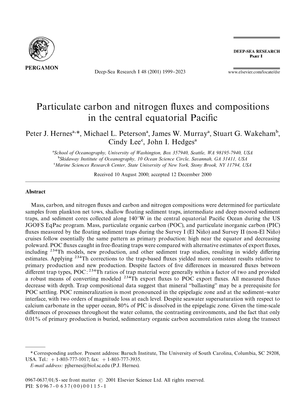 Particulate Carbon and Nitrogen #Uxes and Compositions in the Central Equatorial Paci"C