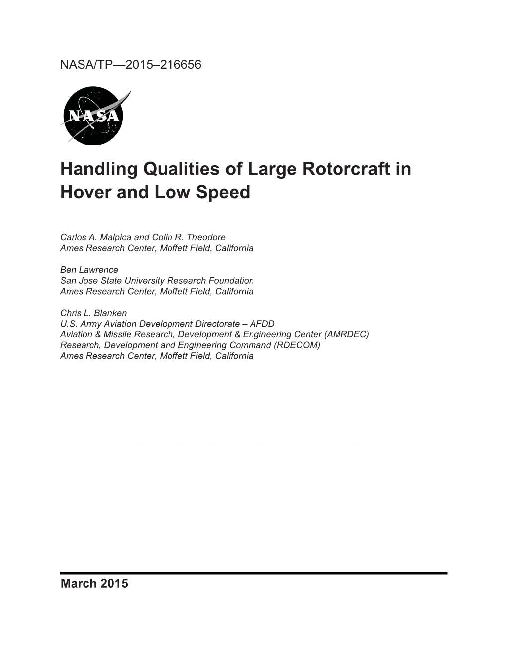 Handling Qualities of Large Rotorcraft in Hover and Low Speed