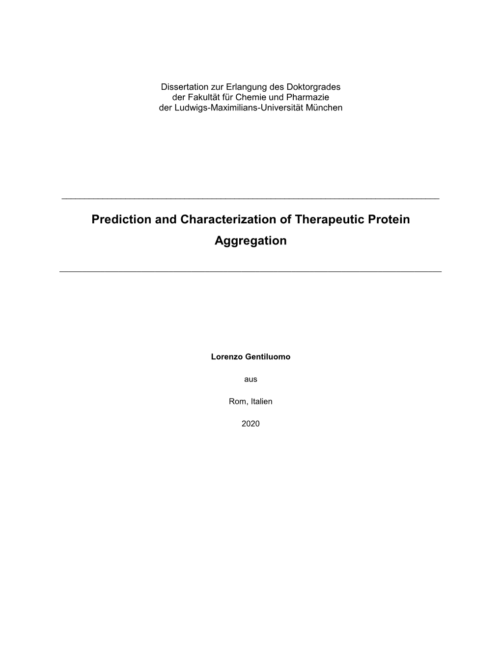 Prediction and Characterization of Therapeutic Protein Aggregation