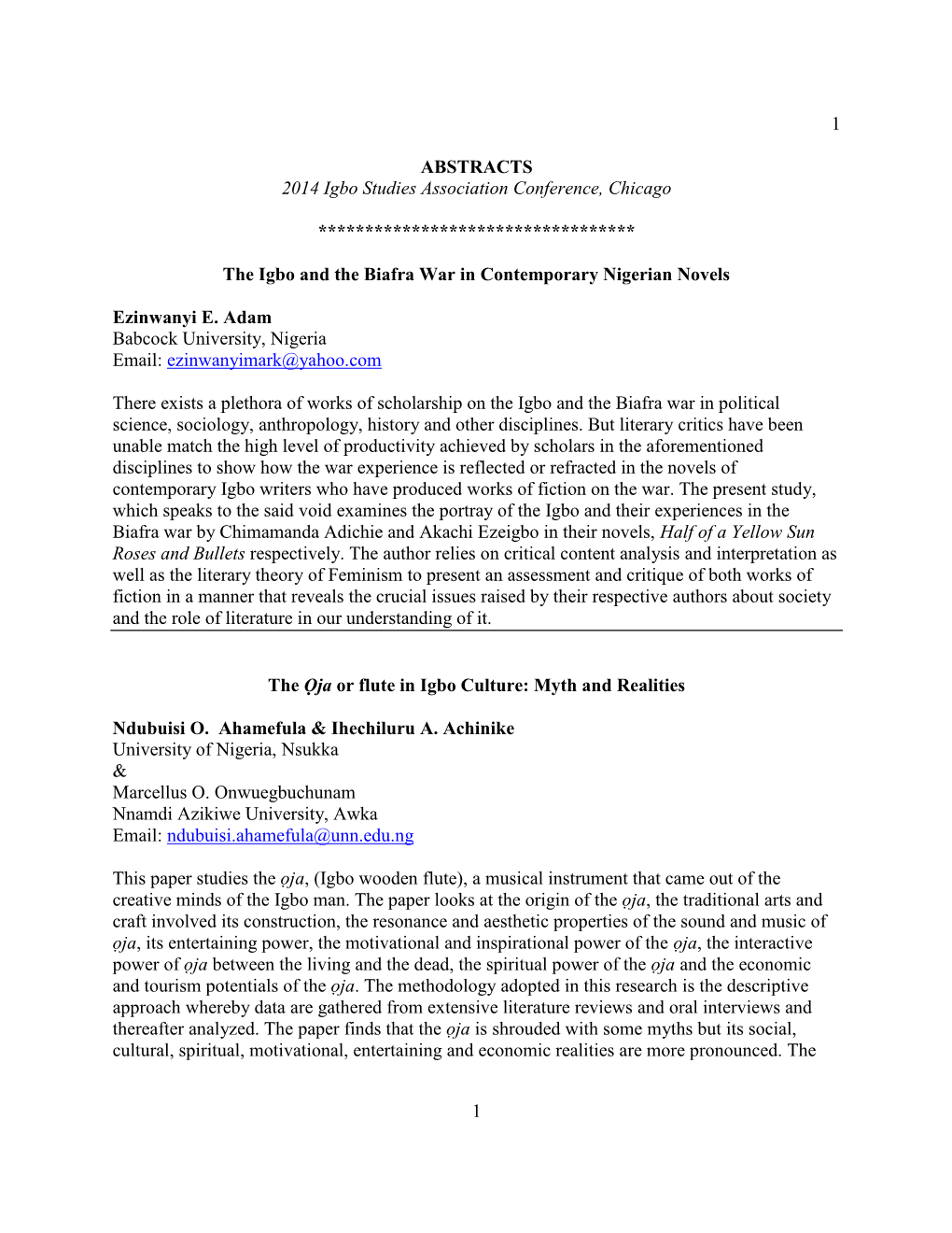 1 1 ABSTRACTS 2014 Igbo Studies Association Conference, Chicago ********************************** the Igbo and the Biafra War I