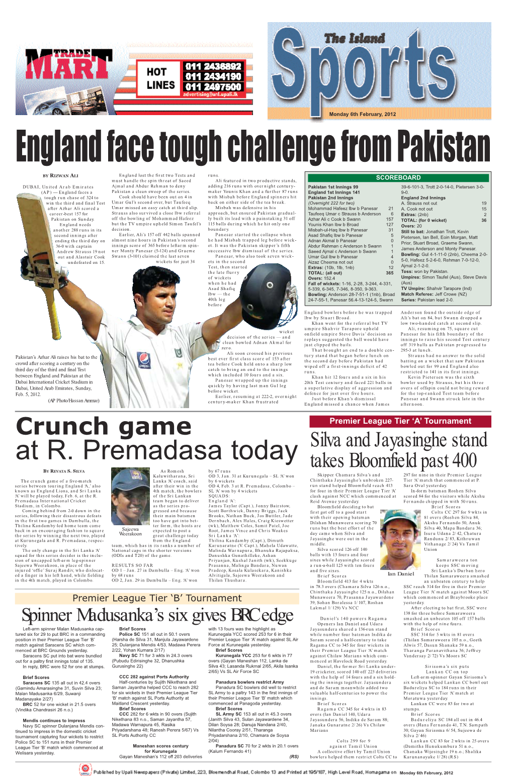 At R. Premadasa Today Takes Bloomfield Past 400 by REVATA S