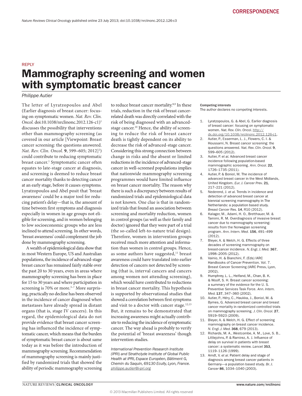 Mammography Screening and Women with Symptomatic Breast Cancer Philippe Autier