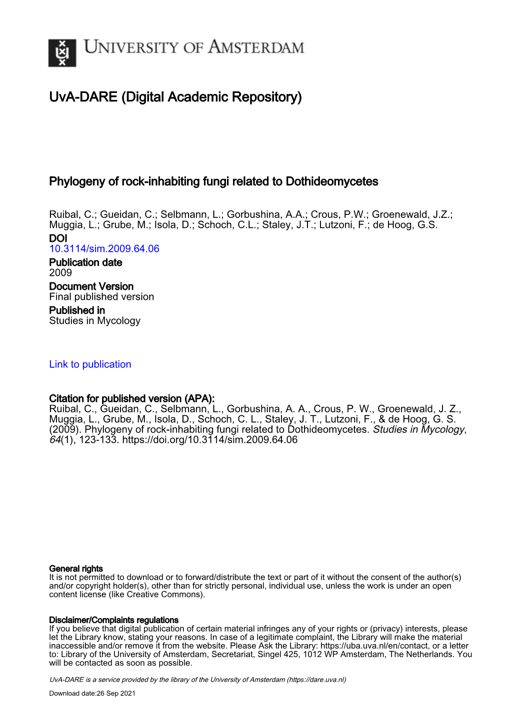 Phylogeny of Rock-Inhabiting Fungi Related to Dothideomycetes