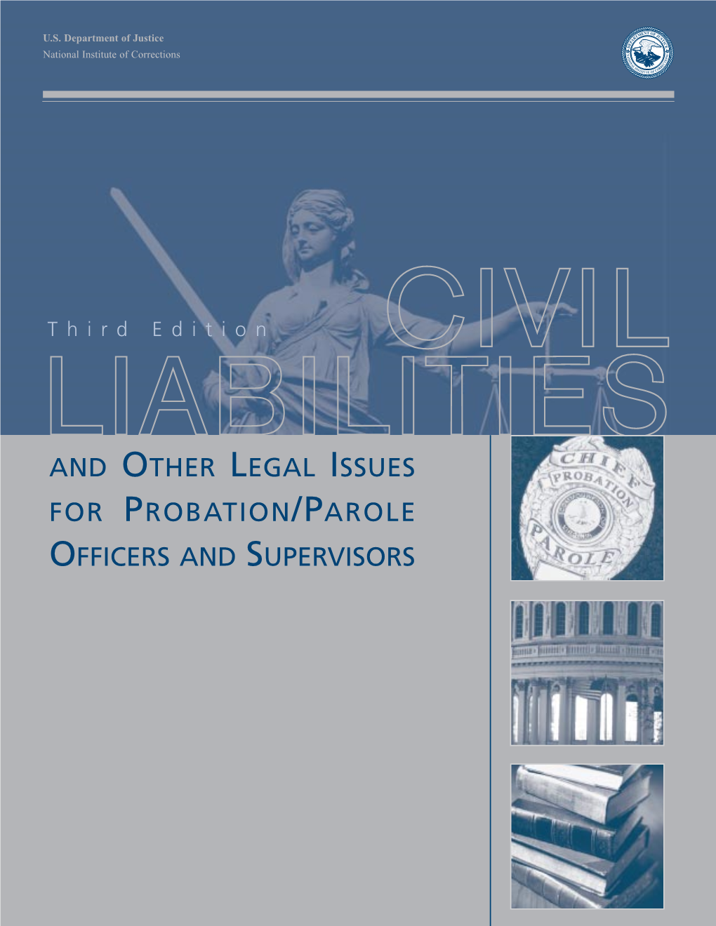 And Other Legal Issues for Probation/Parole Officers and Supervisors U.S