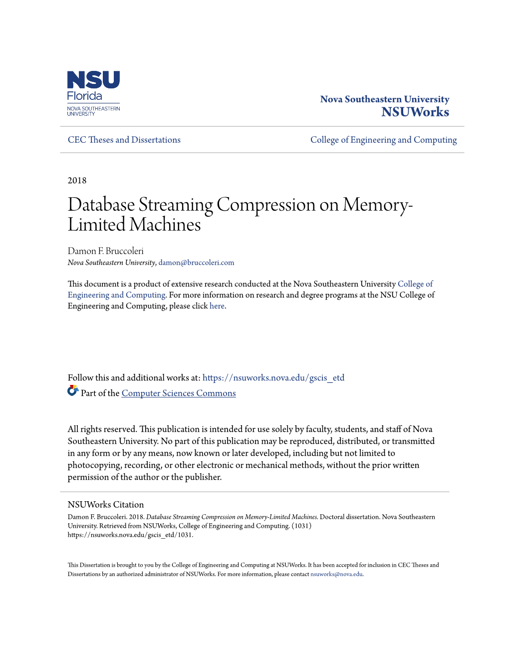 Database Streaming Compression on Memory-Limited Machines