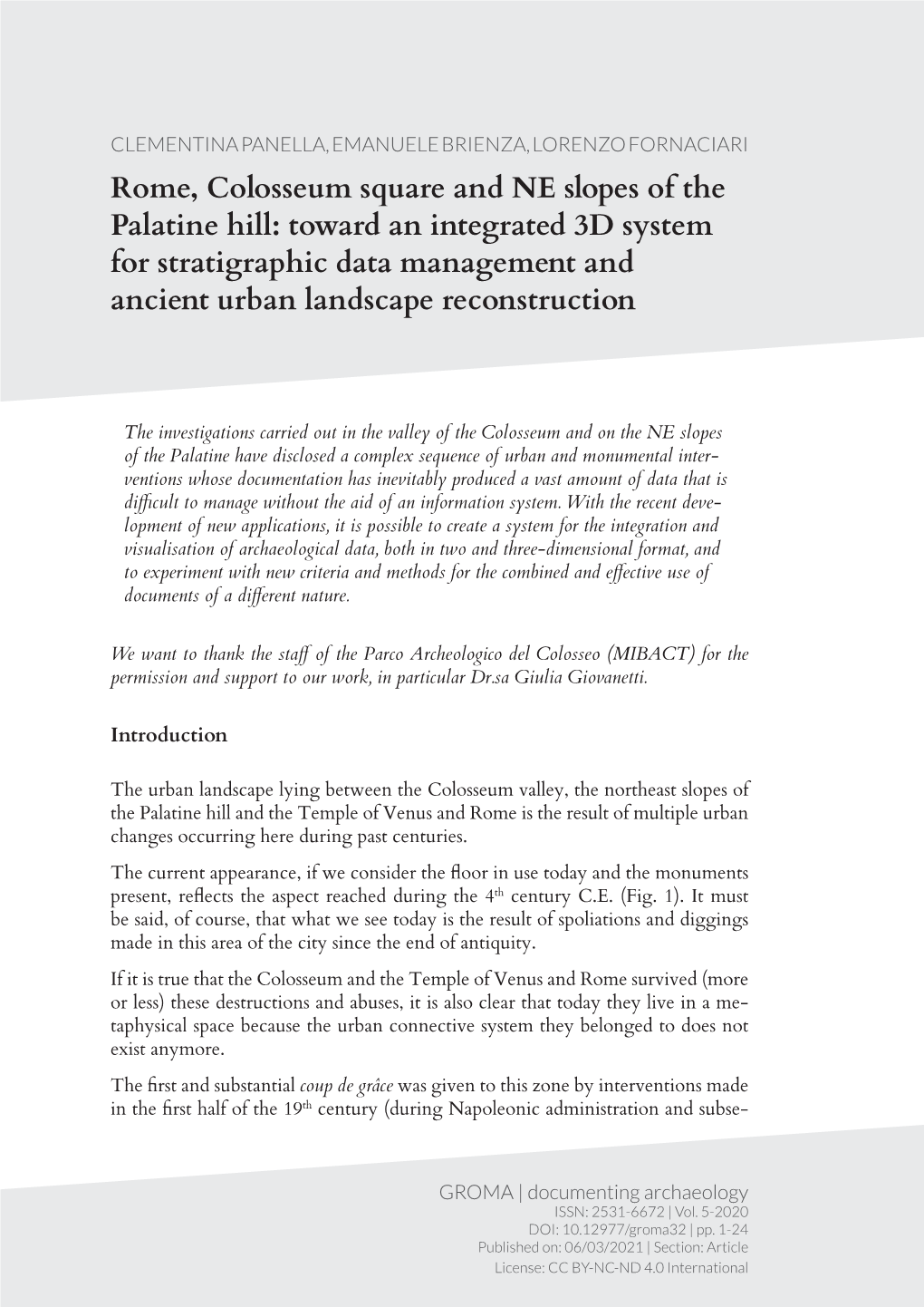 Rome, Colosseum Square and NE Slopes of the Palatine Hill: Toward an Integrated 3D System for Stratigraphic Data Management and Ancient Urban Landscape Reconstruction