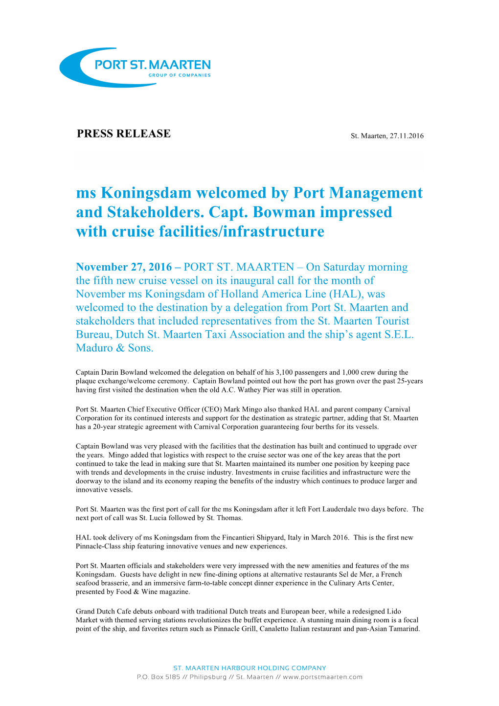 Ms Koningsdam Welcomed by Port Management and Stakeholders