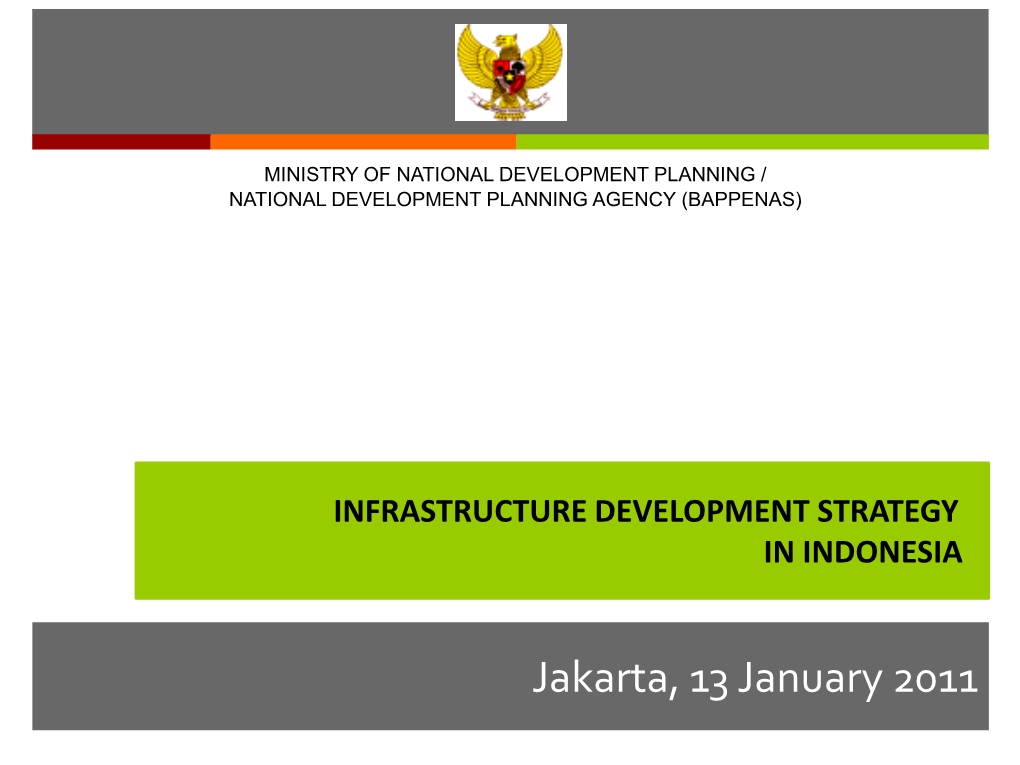 Infrastructure Development Strategy in Indonesia