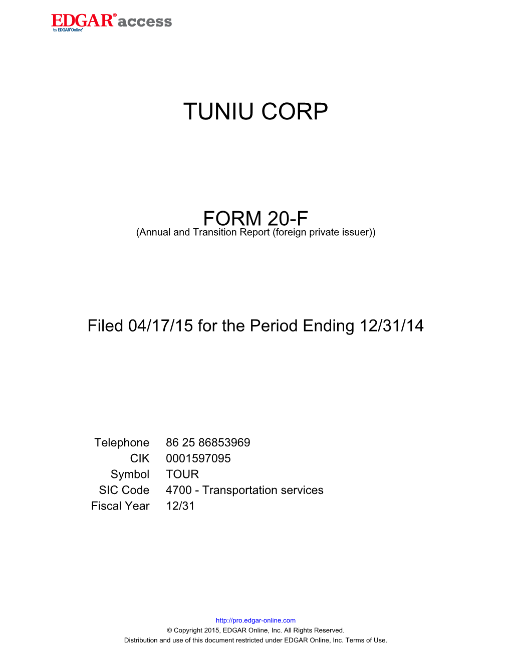 Tuniu Corporation (Exact Name of Registrant As Specified in Its Charter)