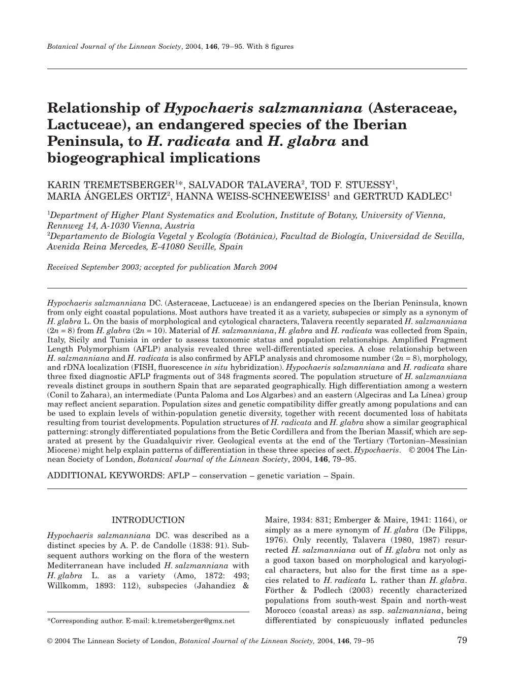 Relationship of Hypochaeris Salzmanniana (Asteraceae, Lactuceae), an Endangered Species of the Iberian Peninsula, to H