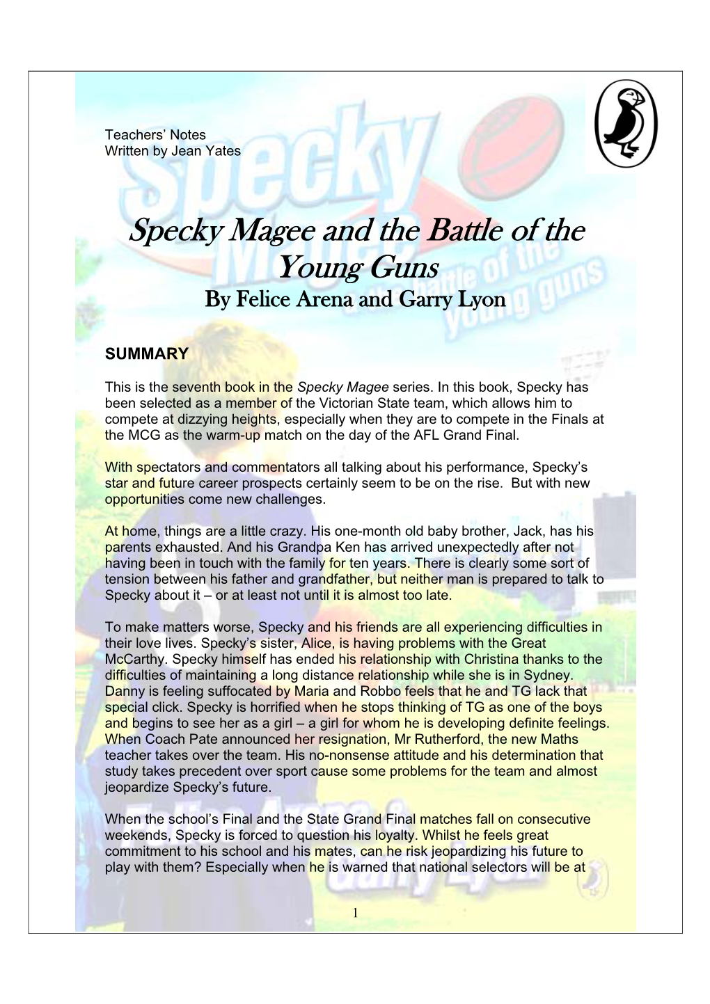 Specky Magee and the Battle of the Young Guns by Felice Arena and Garry Lyon