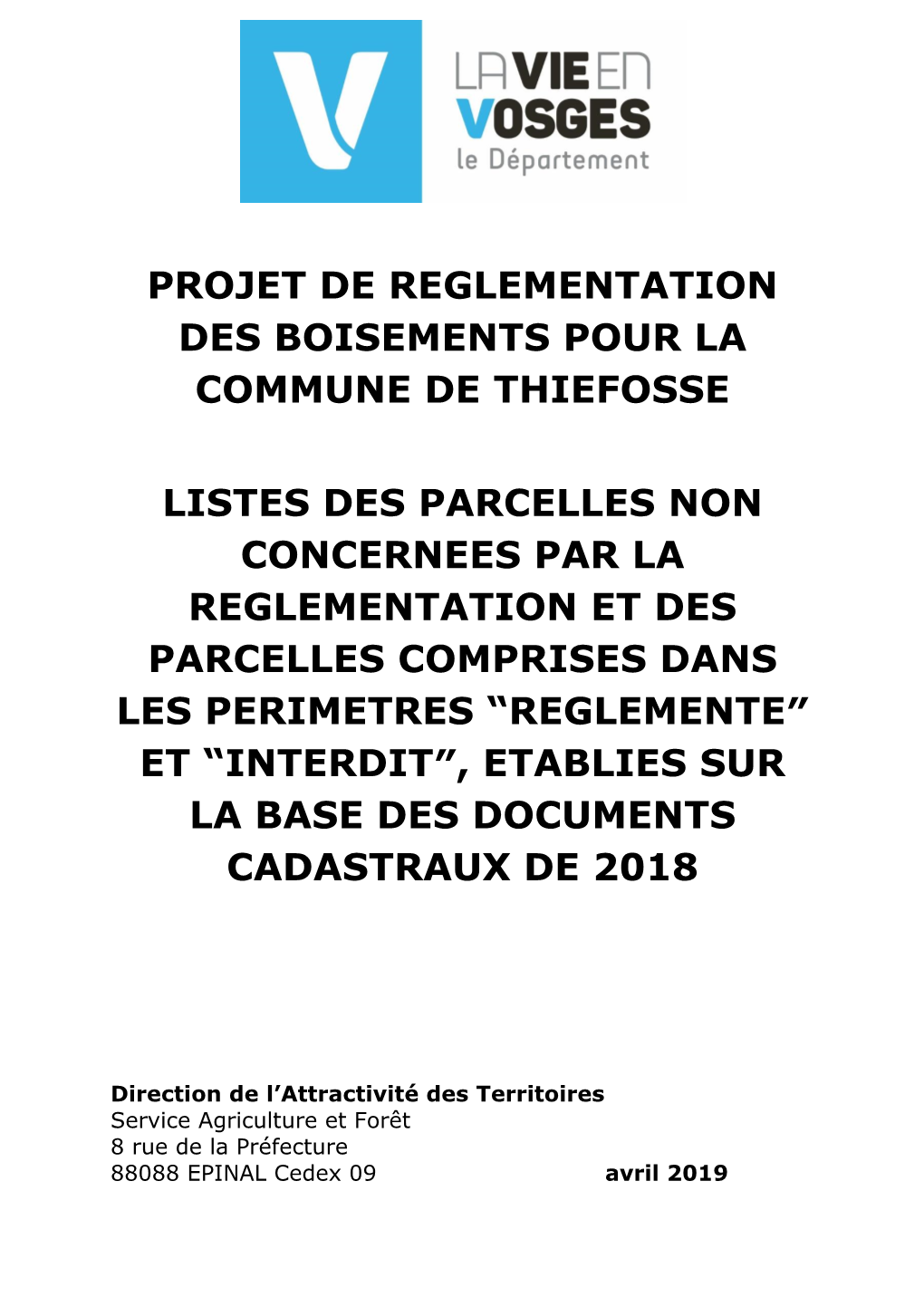 Projet De Reglementation Des Boisements Pour La Commune De Thiefosse