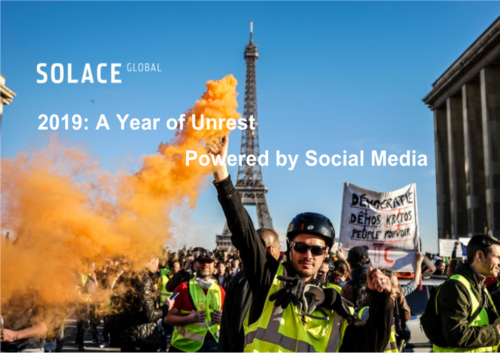 2019: a Year of Unrest Powered by Social Media