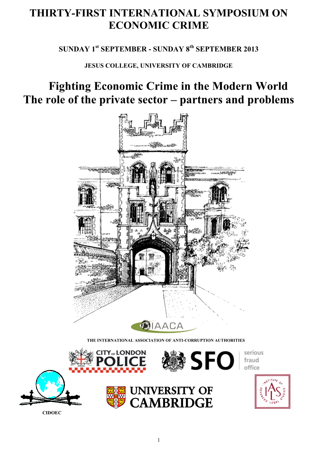 Twenty-Eighth International Symposium on Economic Crime