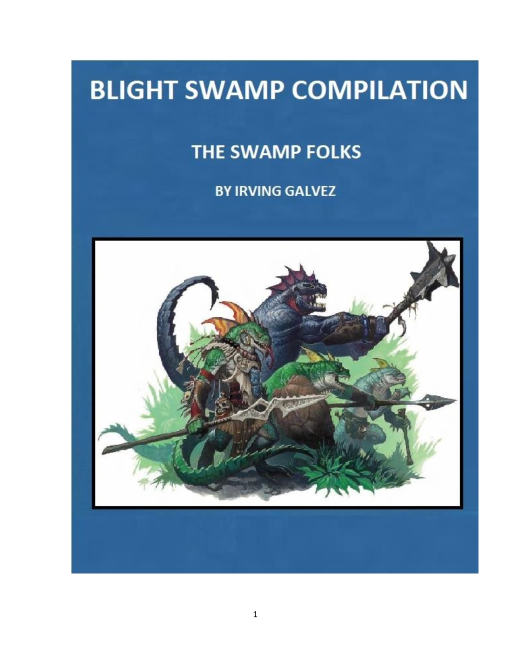 Blight Swamp Compilation (The Swamp Folks)