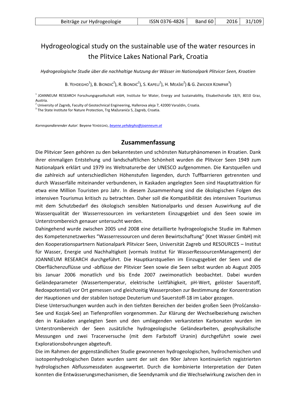 Hydrogeological Study on the Sustainable Use of the Water Resources in the Plitvice Lakes National Park, Croatia