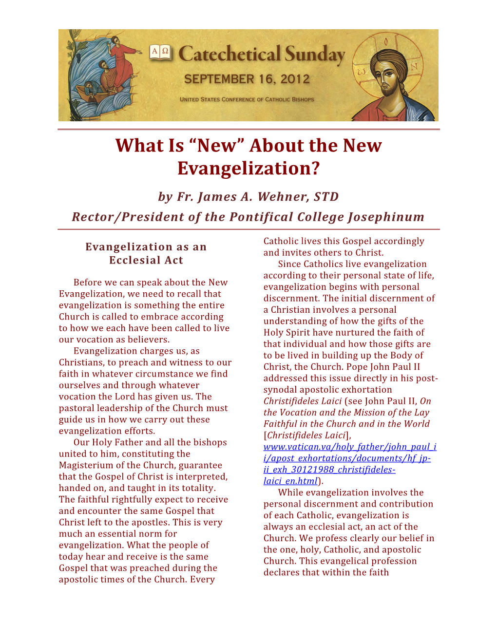 About the New Evangelization? by Fr