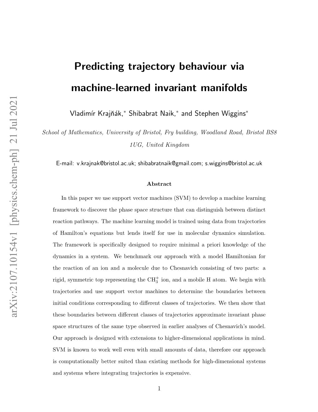 Predicting Trajectory Behaviour Via Machine-Learned Invariant Manifolds Arxiv:2107.10154V1 [Physics.Chem-Ph] 21 Jul 2021