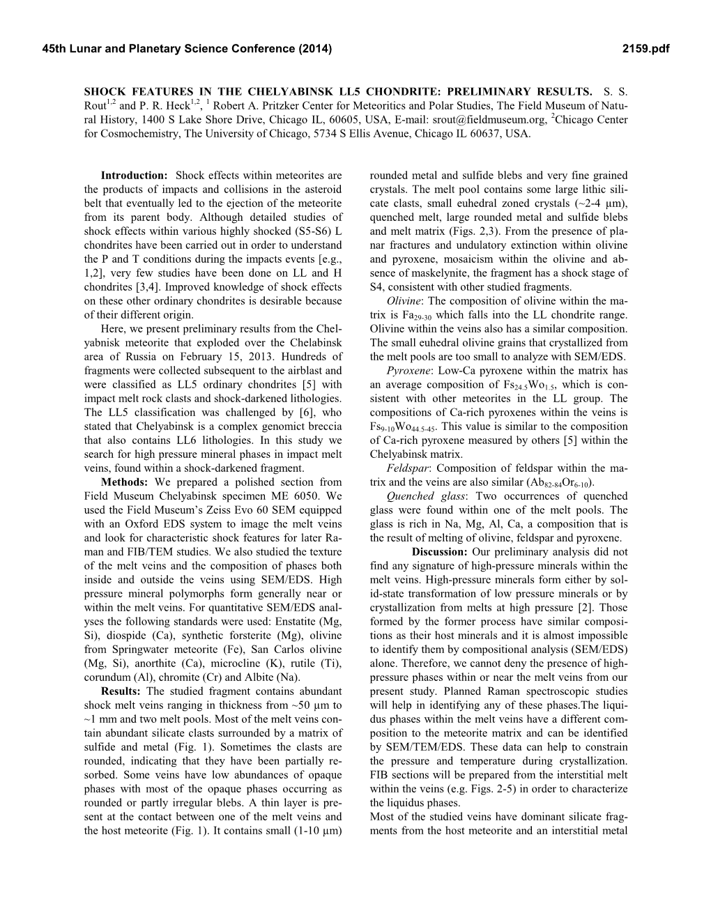 Shock Features in the Chelyabinsk Ll5 Chondrite: Preliminary Results