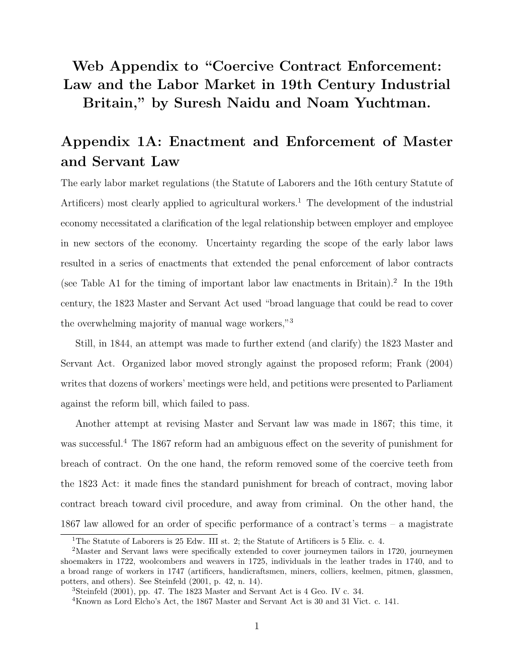 Web Appendix to “Coercive Contract Enforcement: Law and the Labor Market in 19Th Century Industrial Britain,” by Suresh Naidu and Noam Yuchtman
