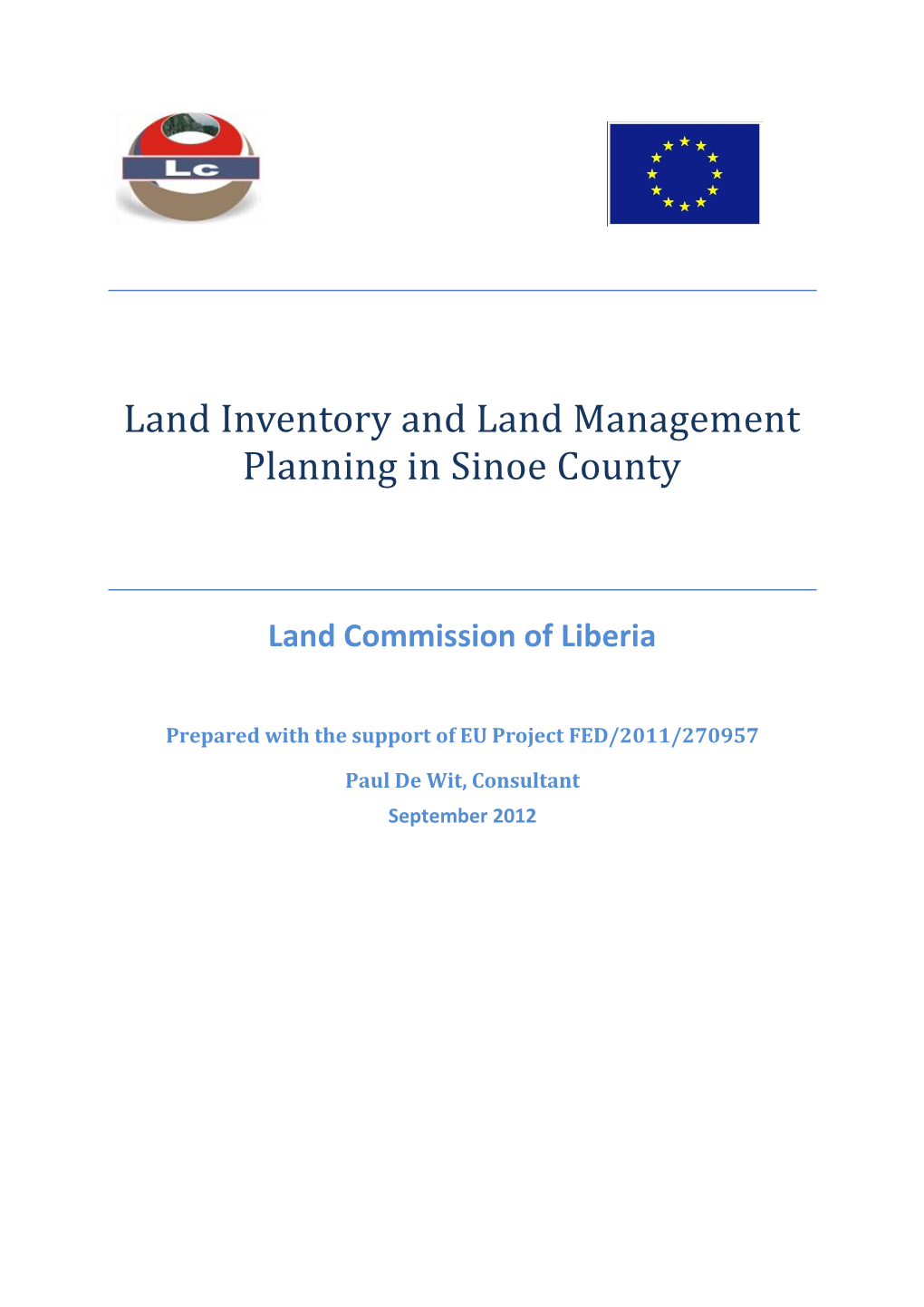 Land Inventory and Land Management Planning in Sinoe County