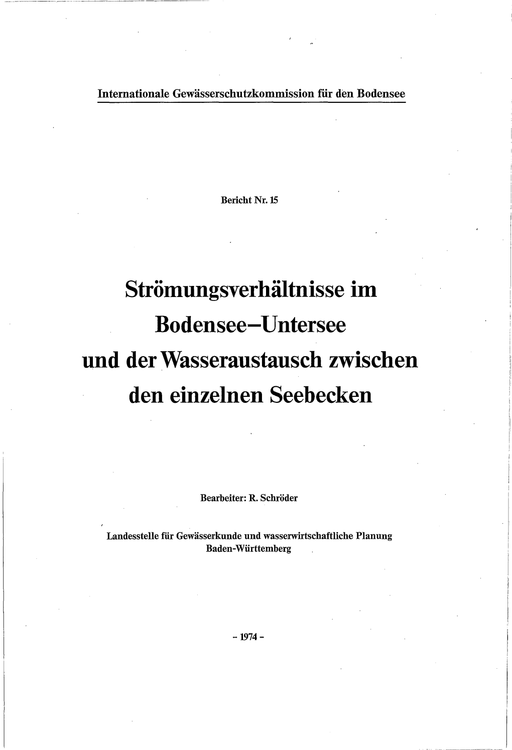 Strömungsverhältnisse Im Bodensee-Untersee Und Der Wasseraustausch Zwischen Den Einzelnen Seebecken