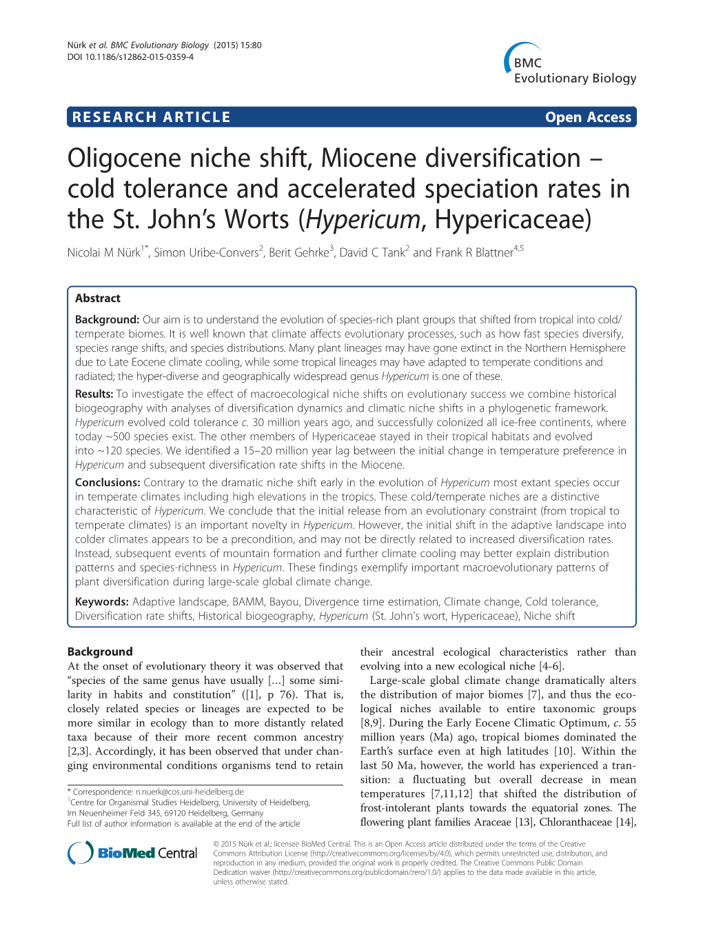 Oligocene Niche Shift, Miocene Diversification – Cold Tolerance and Accelerated Speciation Rates in the St