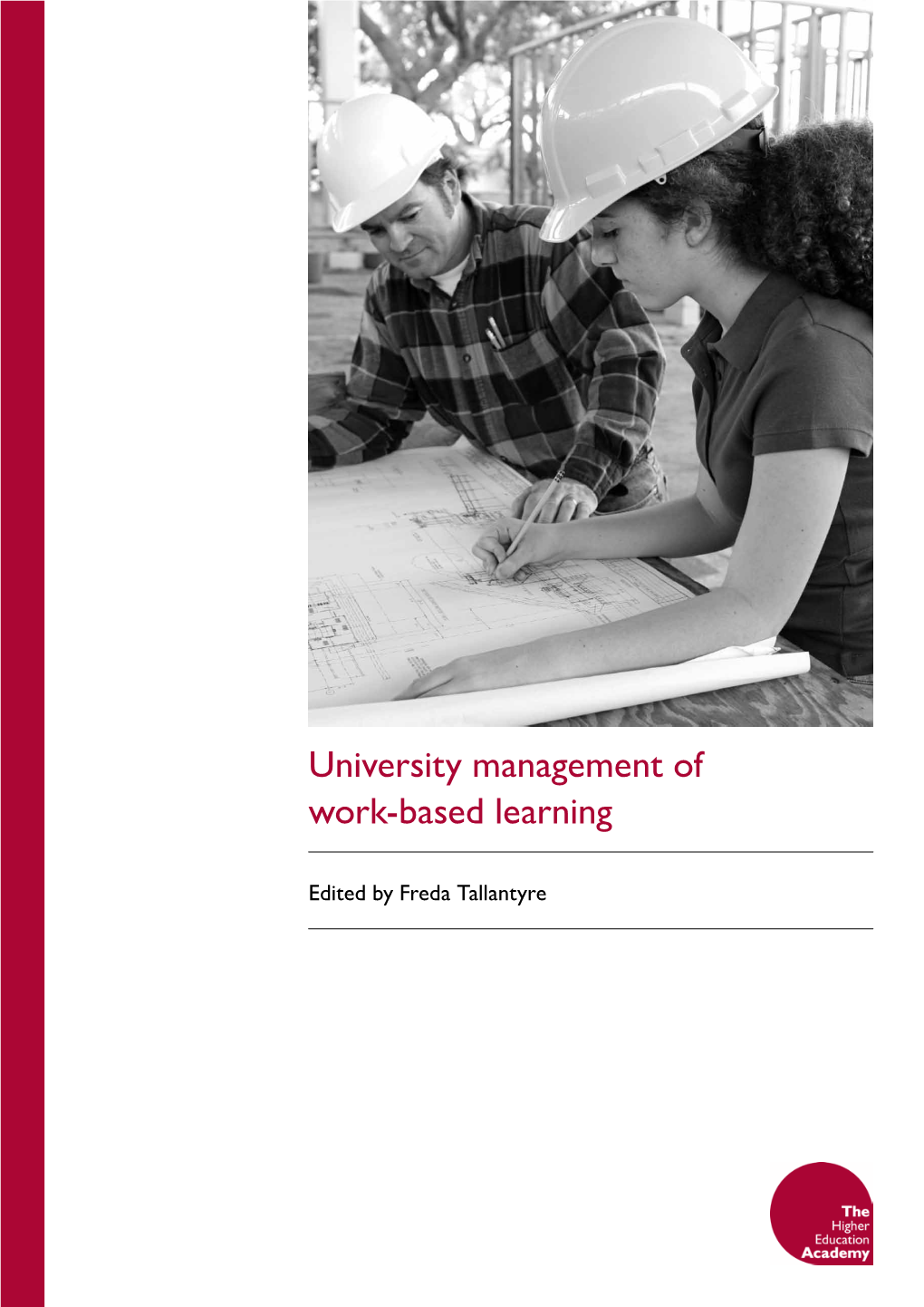 University Management of Work-Based Learning