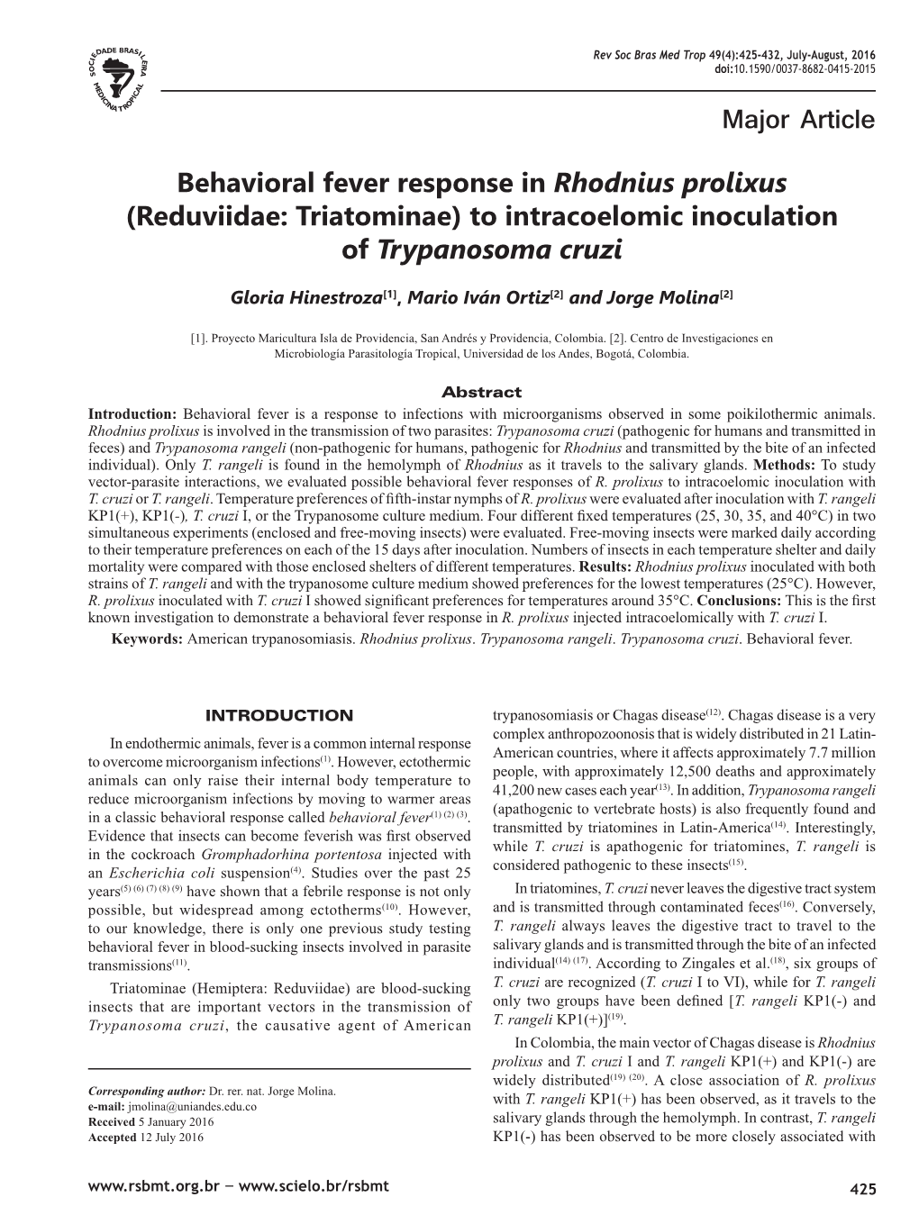 Behavioral Fever Response in Rhodnius Prolixus (Reduviidae: Triatominae) to Intracoelomic Inoculation of Trypanosoma Cruzi