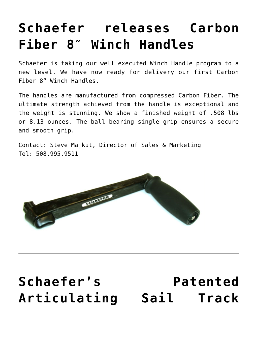 Winch Handles,Schaefer's Patented Articulating Sail