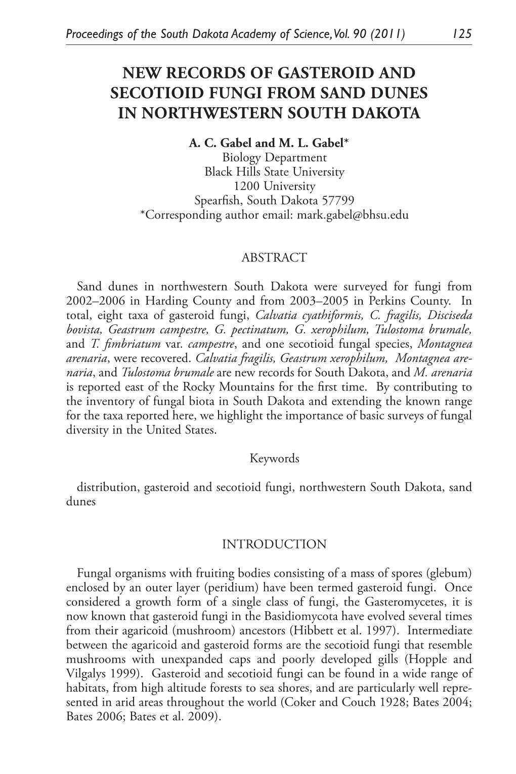 New Records of Gasteroid and Secotioid Fungi from Sand Dunes in Northwestern South Dakota