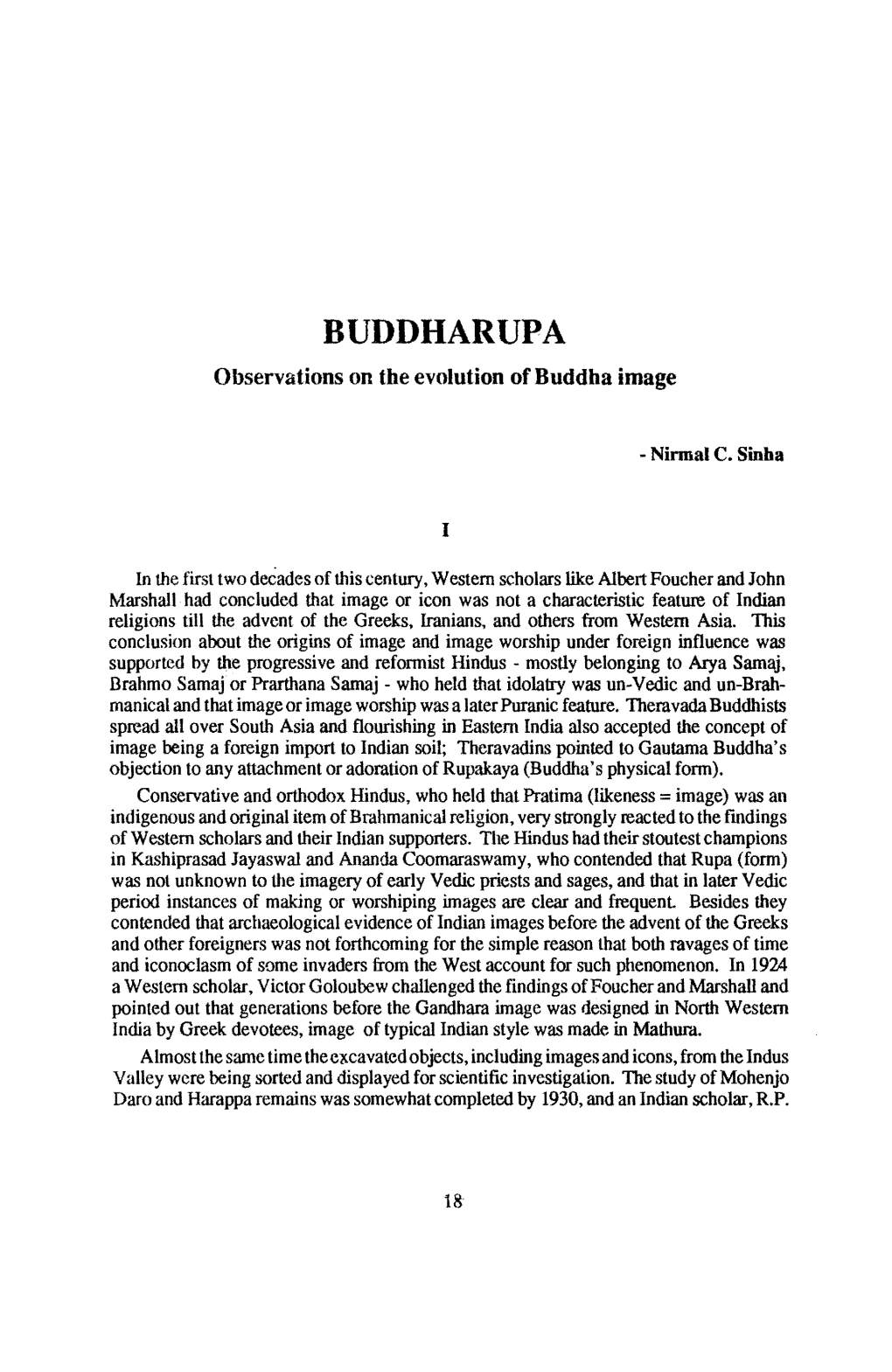 BUDDHARUPA : Observations on the Evolution of Buddha Image