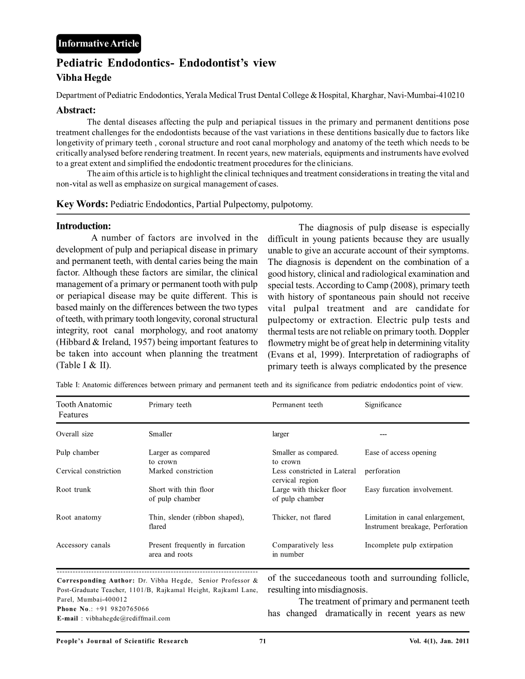 Pediatric Endodontics- Endodontist's View